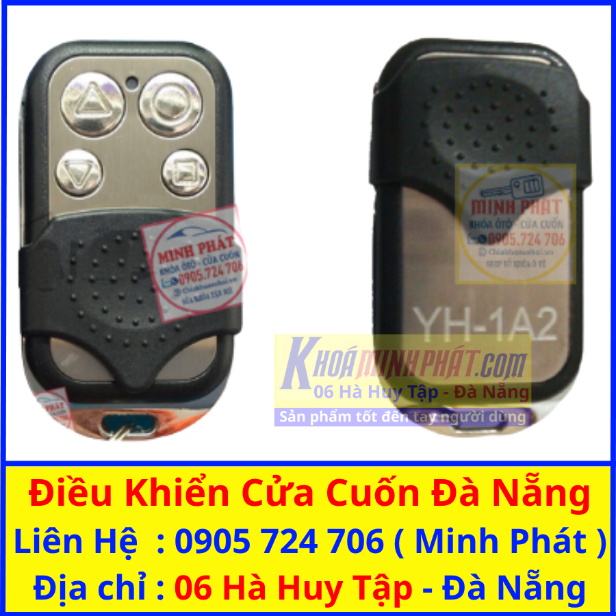 Remote Điều khiển Cửa cuốn Đà Nẵng YH 1A2 Giá chỉ 179.OOOVNĐ Bảo hành 1 Năm