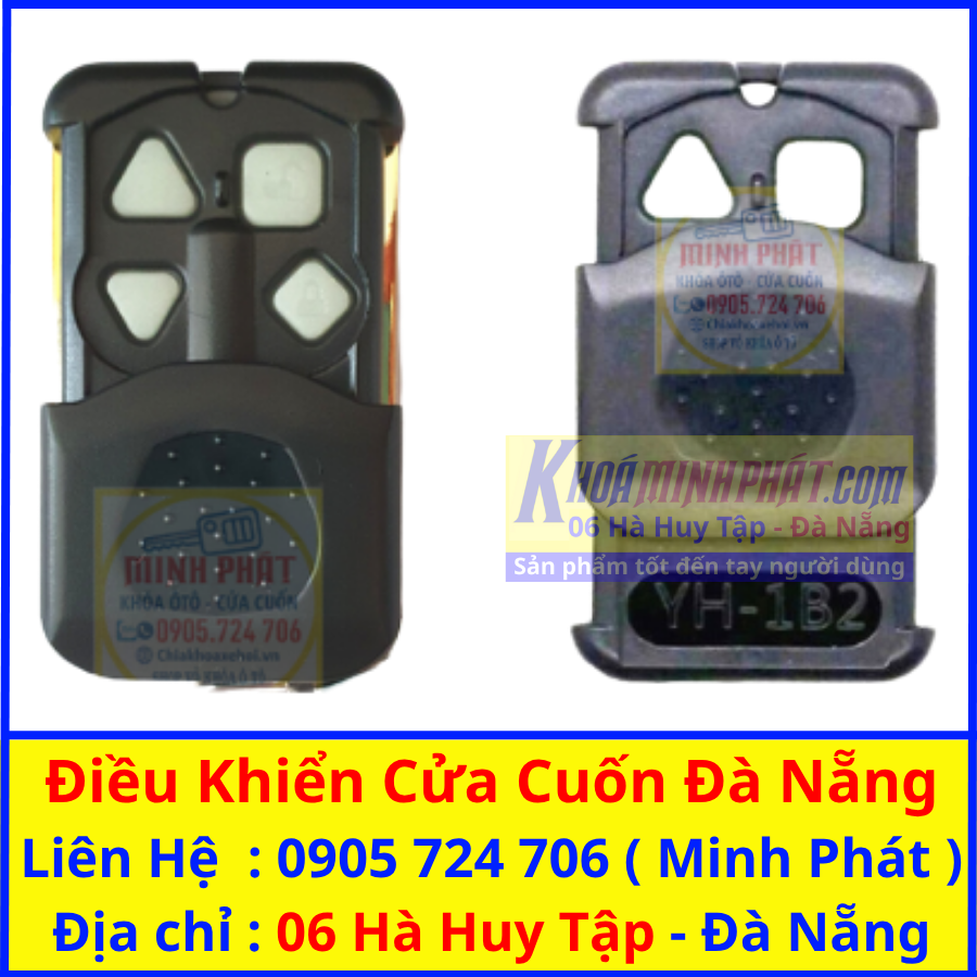 Làm Điều khiển Cửa cuốn Đà Nẵng YH 1B2 Giá chỉ 179.OOOVNĐ Bảo hành 1 Năm